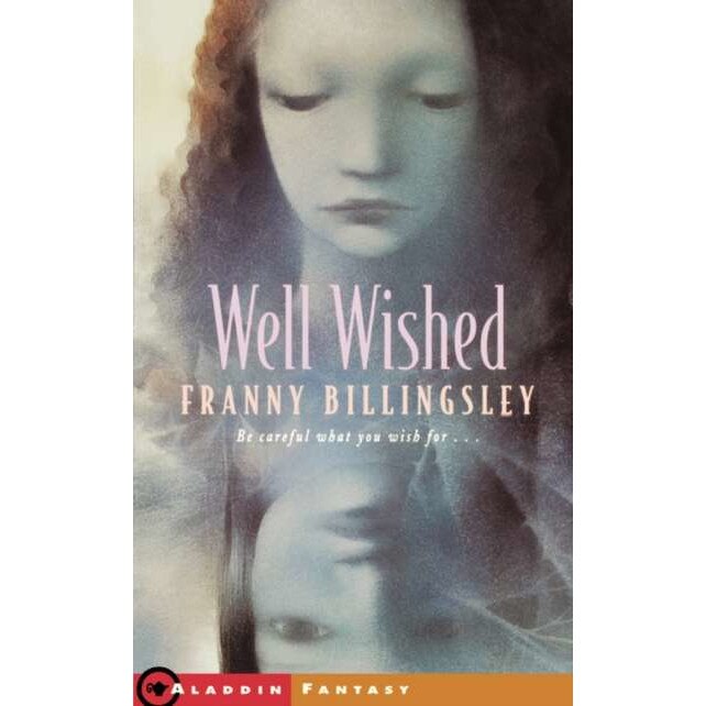 well wished by franny billingsley