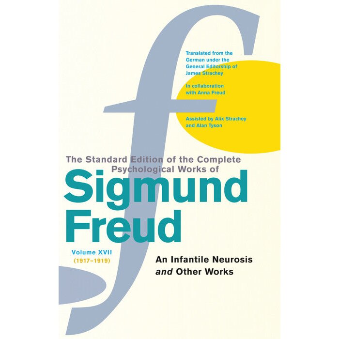 Complete Psychological Works Of Sigmund Freud, The Vol 17 de Sigmund Freud