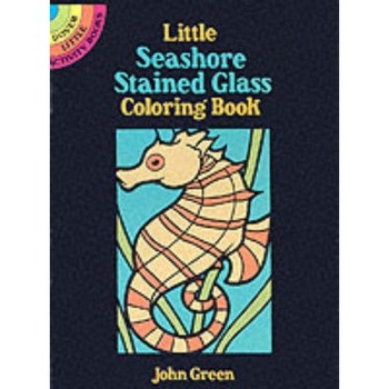 Little Seashore Stained Glass Coloring Book de John Green Little Seashore Stained Glass Coloring Book de John Green