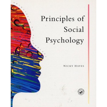 Principles of Social Psychology de Nicky Hayes Principles of Social Psychology de Nicky Hayes
