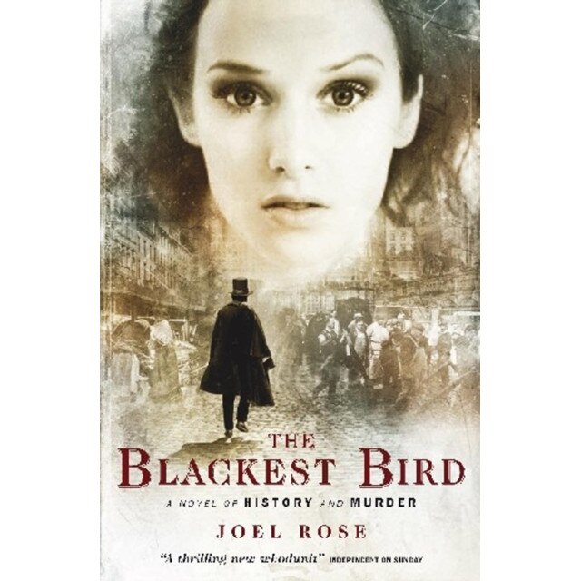 The Blackest Bird de Joel Rose