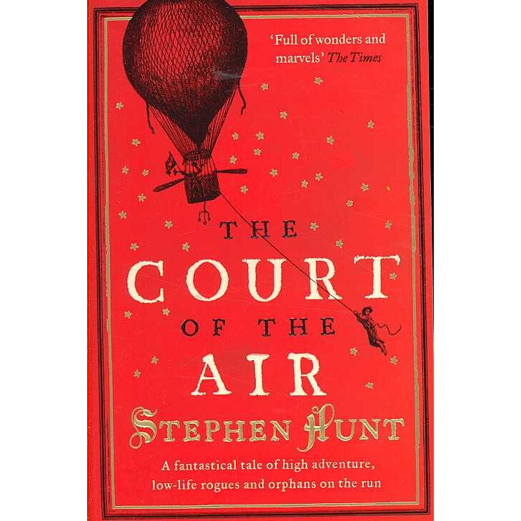 The Court of the Air de Stephen Hunt