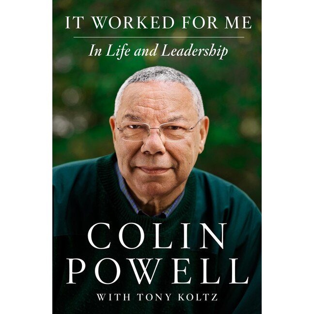 It Worked for Me de Colin Powell