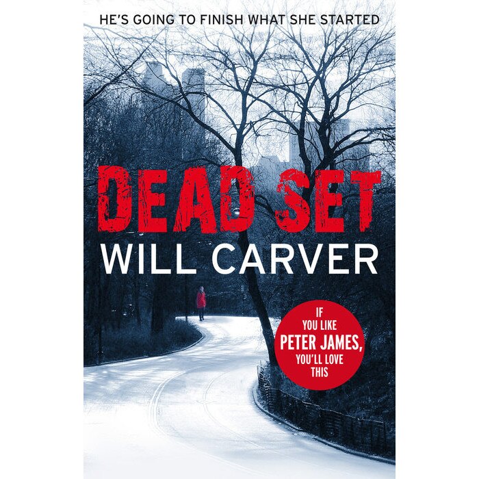 Dead Set de Will Carver