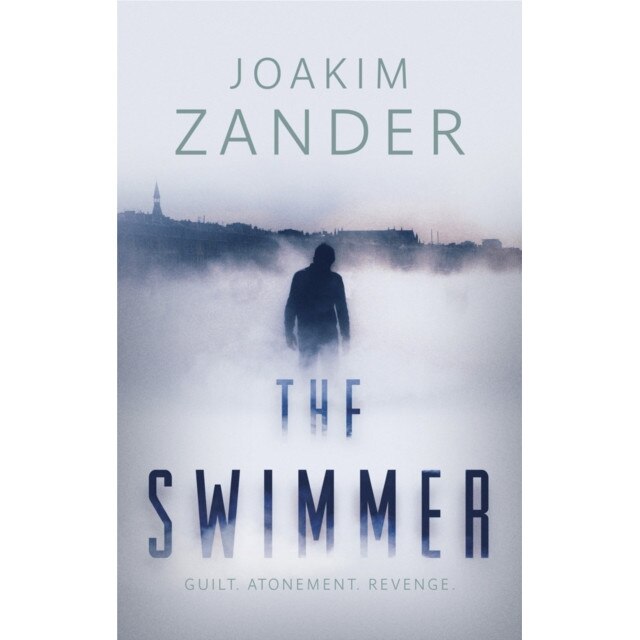 The Swimmer de Joakim Zander
