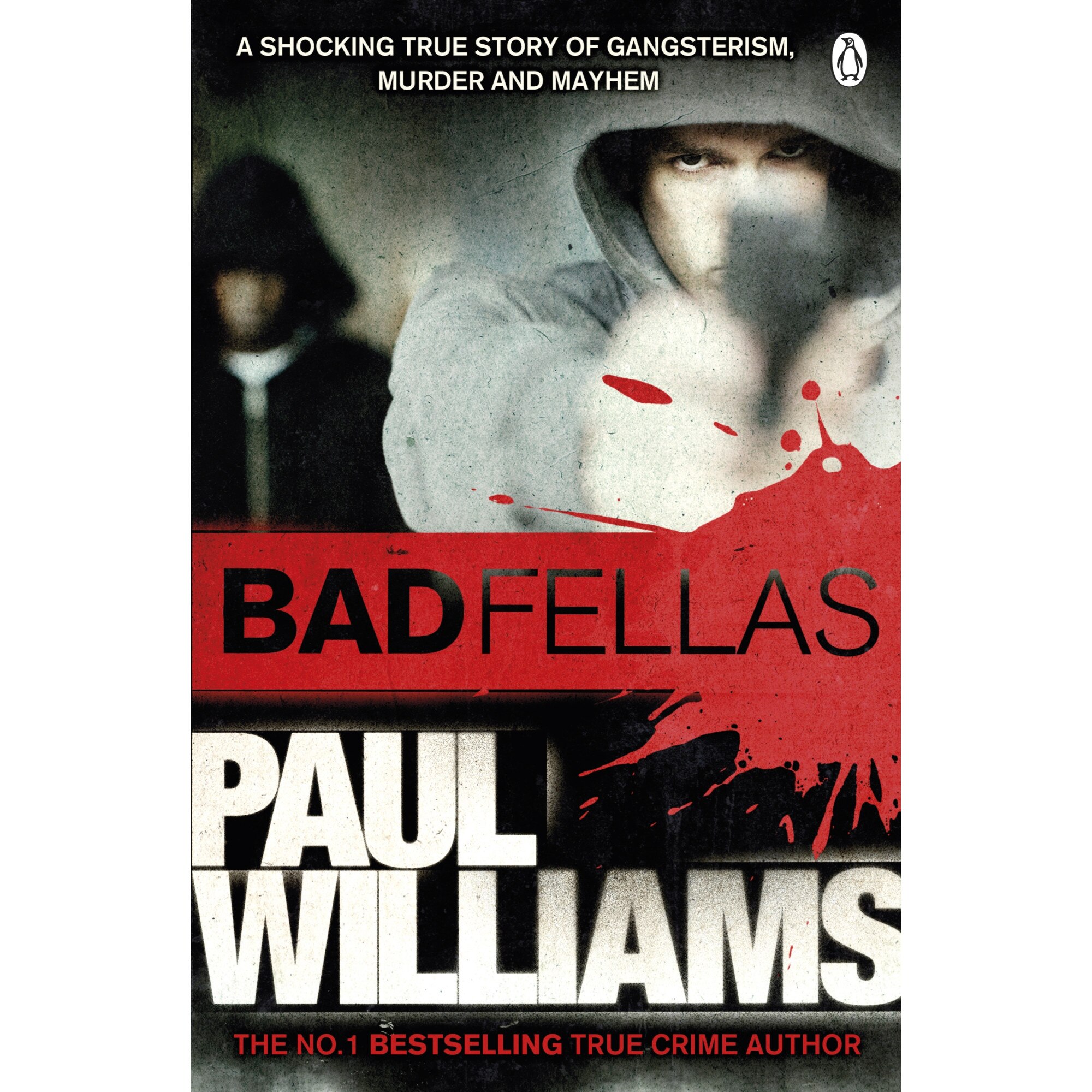 Badfellas de Paul Williams