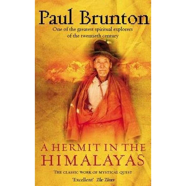 A Hermit in the Himalayas de Paul Brunton