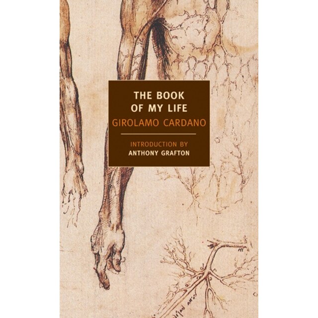 The Book of My Life de Girolamo Cardano