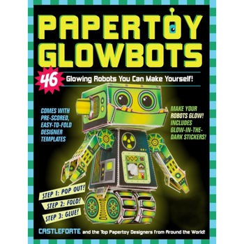 Papertoy Glowbots de Brian Castleforte Papertoy Glowbots de Brian Castleforte
