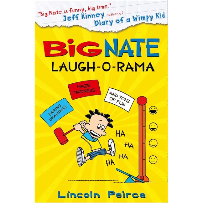 Big Nate: Laugh-O-Rama de Lincoln Peirce