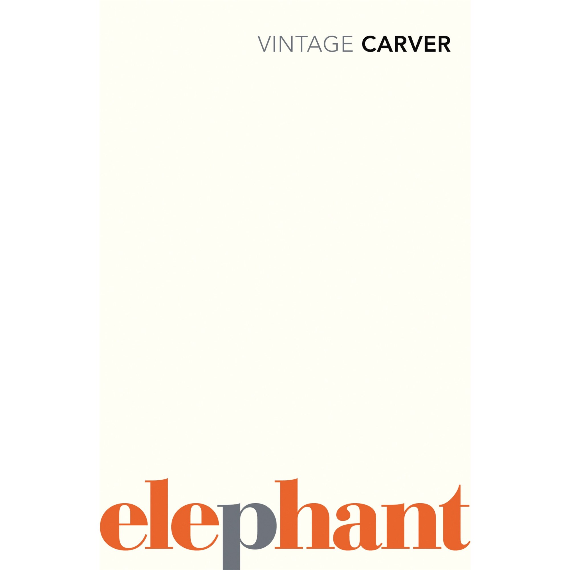 Elephant de Raymond Carver