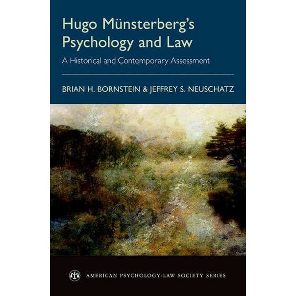 Hugo Münsterberg's Psychology and Law de Brian H. Bornstein