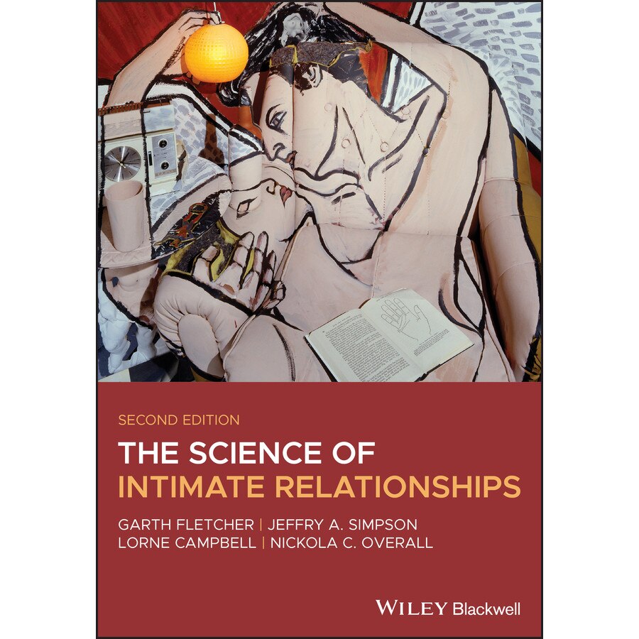 The Science of Intimate Relationships de Garth J. O. Fletcher