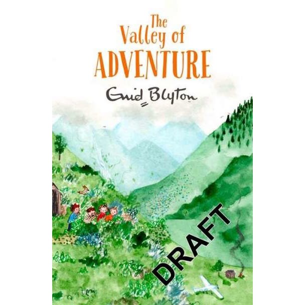 The Valley of Adventure de Enid Blyton