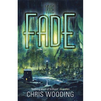 The Fade de Chris Wooding The Fade de Chris Wooding