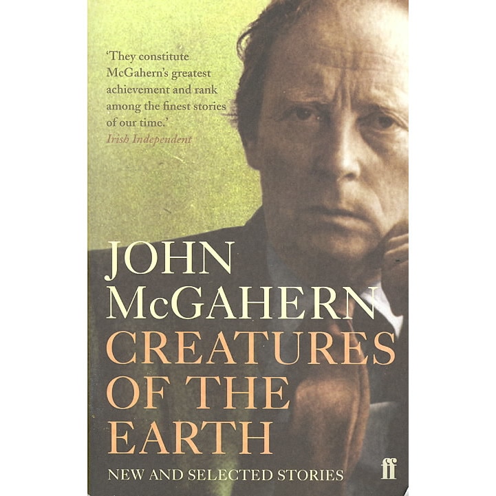 Creatures of the Earth de John McGahern