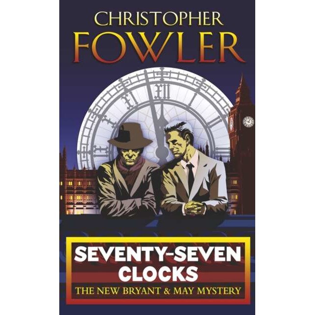 Seventy-Seven Clocks de Christopher Fowler