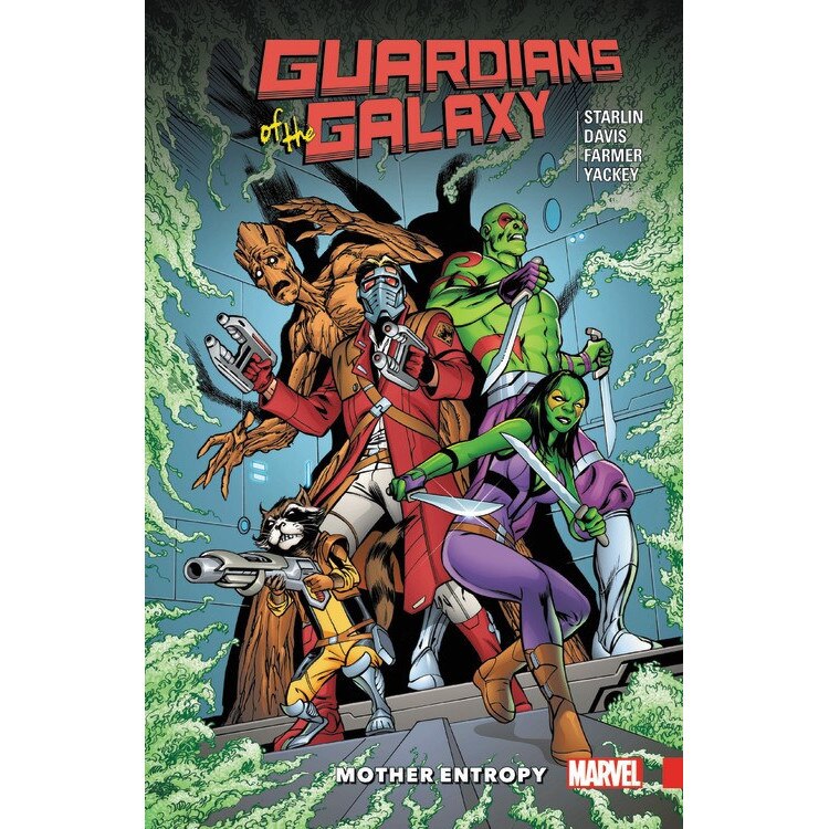 Guardians Of The Galaxy: Mother Entropy de Jim Starlin