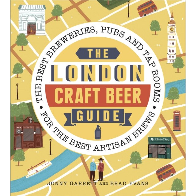 The London Craft Beer Guide de Jonny Garrett