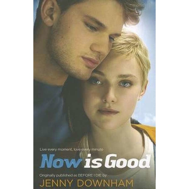 Now is Good. Film Tie-In de Jenny Downham