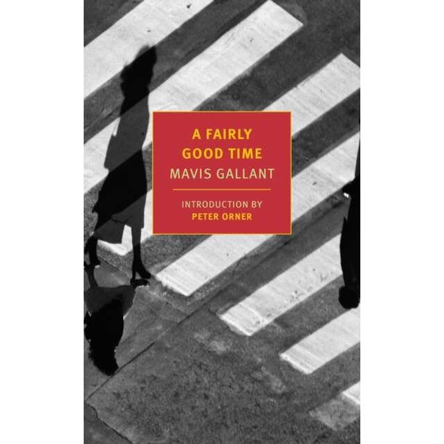 A Fairly Good Time de Mavis Gallant