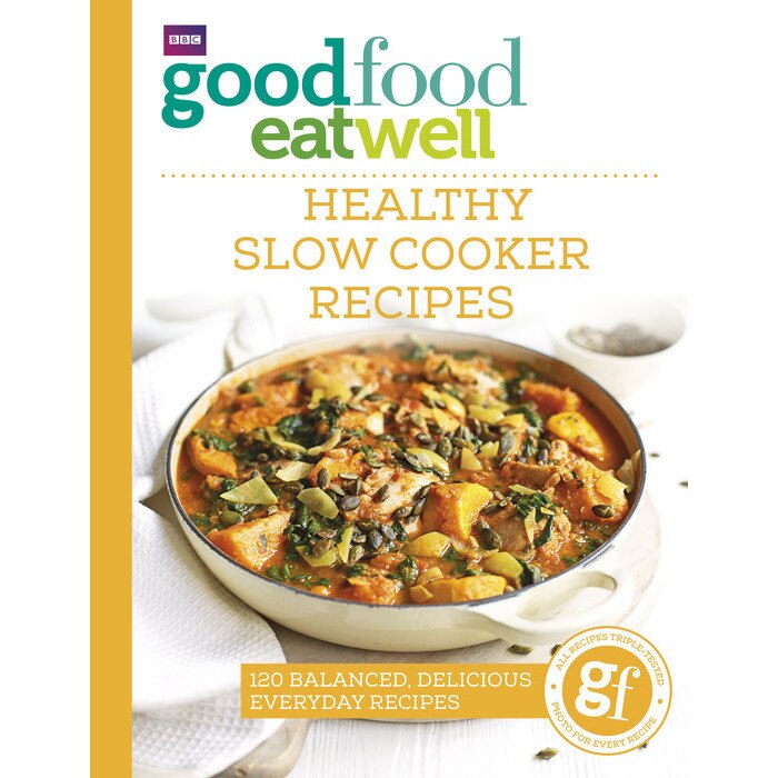 Good Food Eat Well: Healthy Slow Cooker Recipes de Good Food Guides