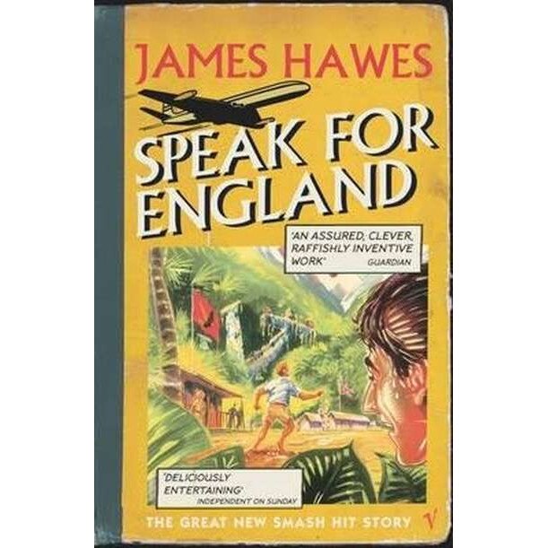 Speak For England de James Hawes