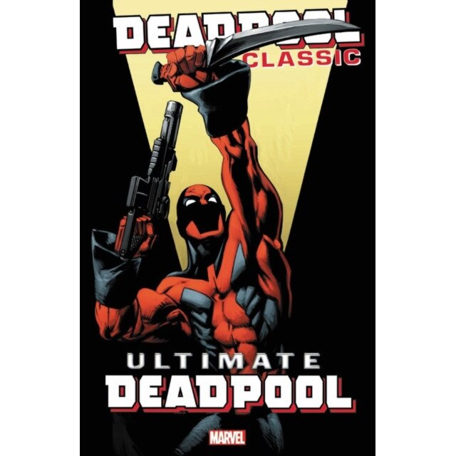Deadpool Classic Vol. 20: Ultimate Deadpool de Brian Michael Bendis