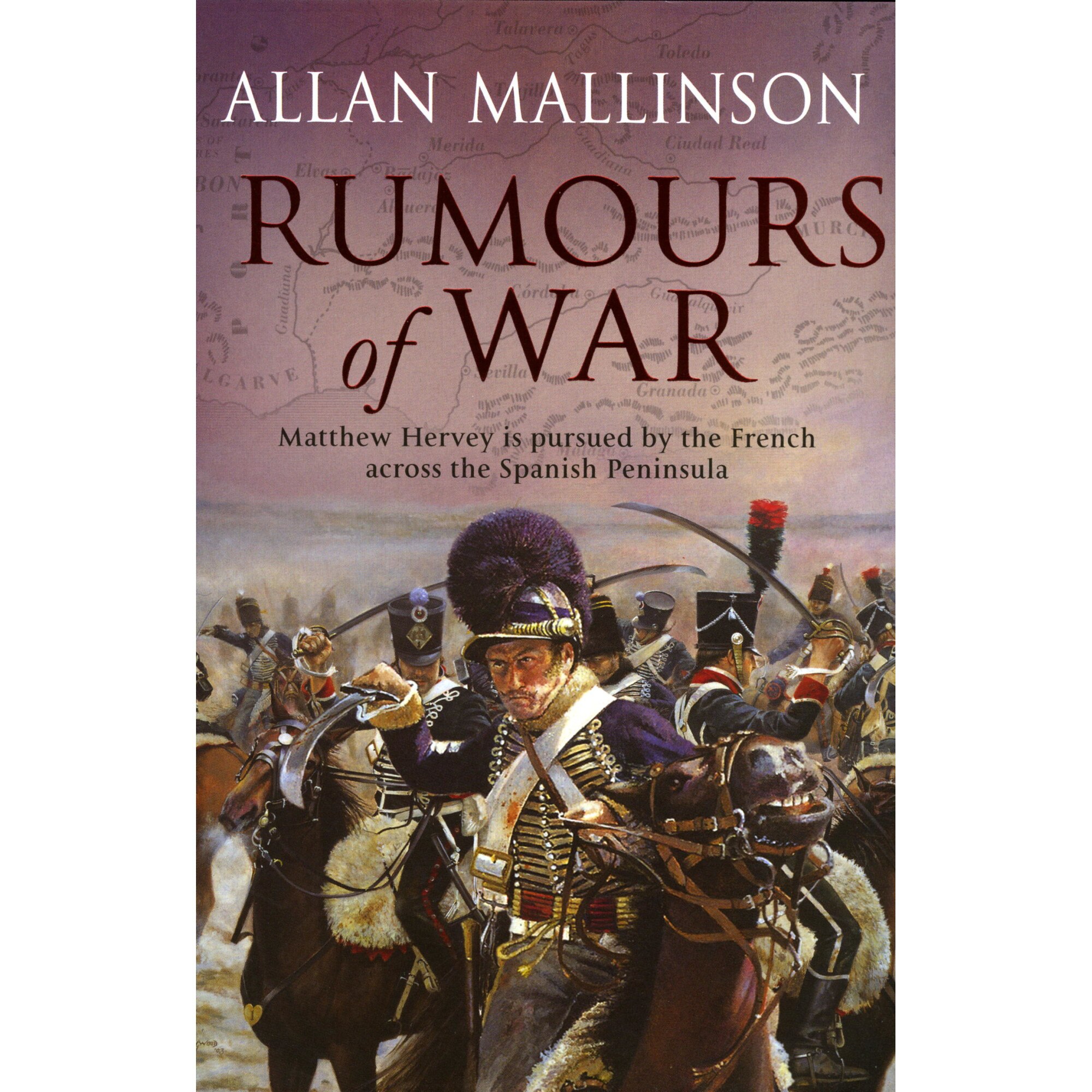 Rumours of War de Allan Mallinson