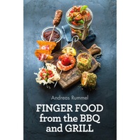finger food from the bbq and grill de andreas rummel imagen 3_0_
0