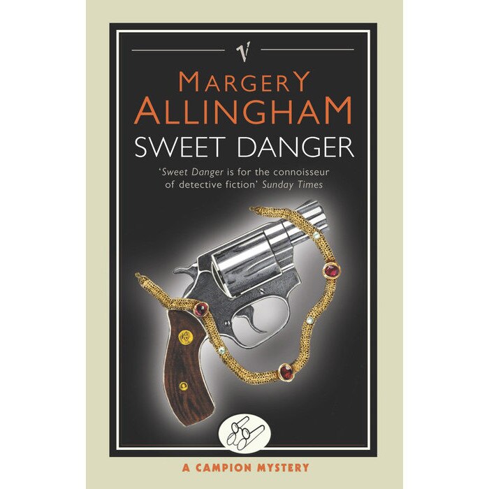 Sweet Danger de Margery Allingham