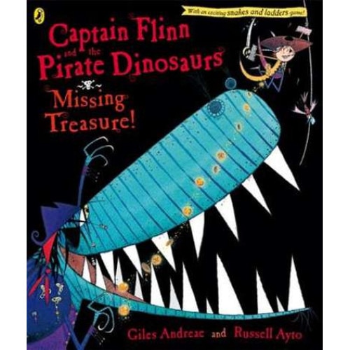 Captain Flinn and the Pirate Dinosaurs: Missing Treasure! de Giles Andreae