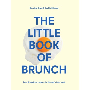 The Little Book of Brunch de Sophie Missing The Little Book of Brunch de Sophie Missing
