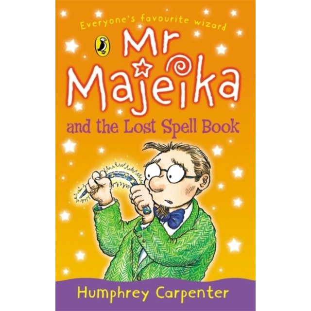 Mr Majeika and the Lost Spell Book de Humphrey Carpenter