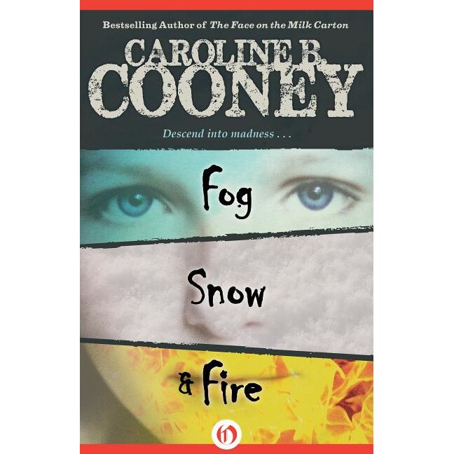 Fog, Snow, Fire De Caroline B. Cooney - EMAG.ro