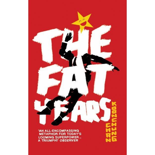 The Fat Years de Chan Koonchung