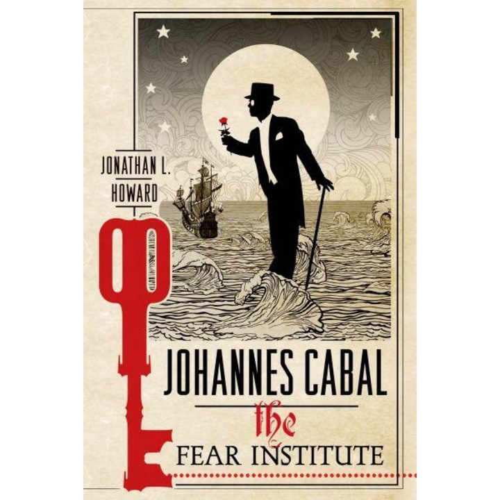The Fear Institute de JONATHAN L. HOWARD