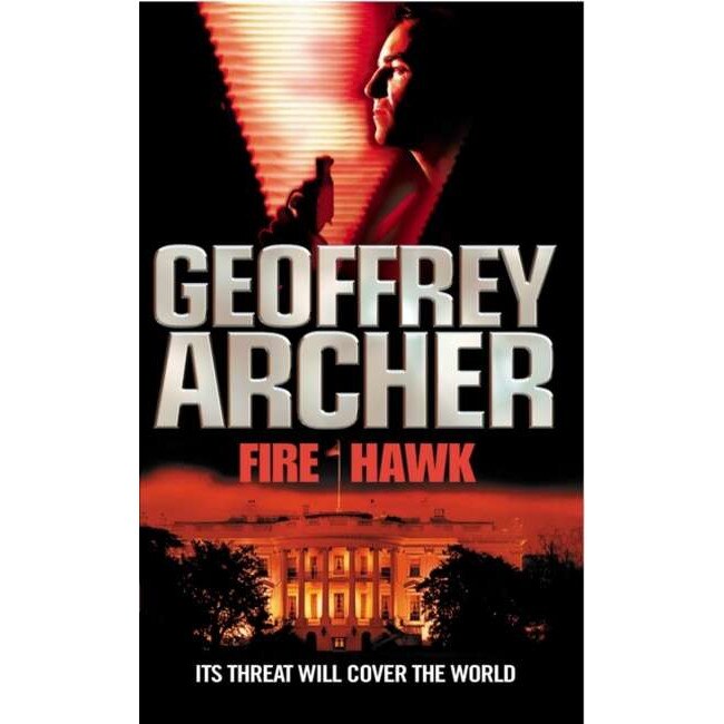 Fire Hawk de Geoffrey Archer