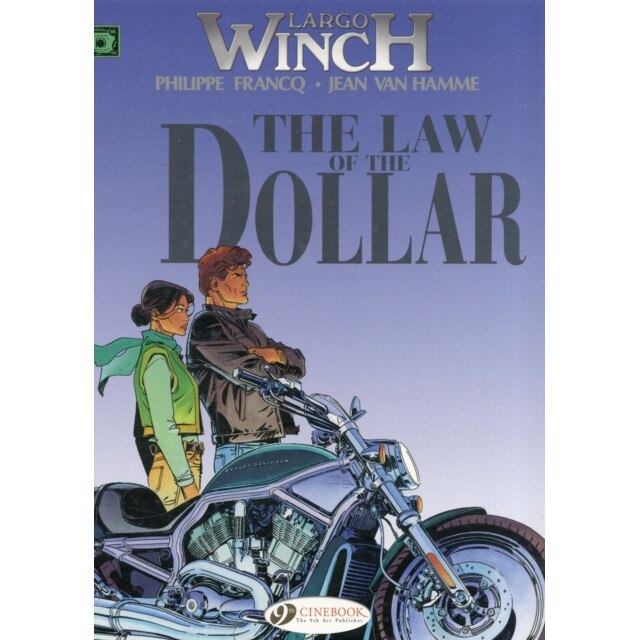 Largo Winch Vol.10: The Law Of The Dollar de Jean Van Hamme