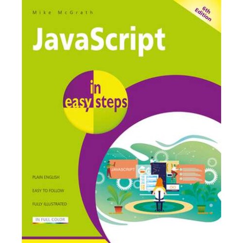 JavaScript in Easy Steps de Mike Mcgrath