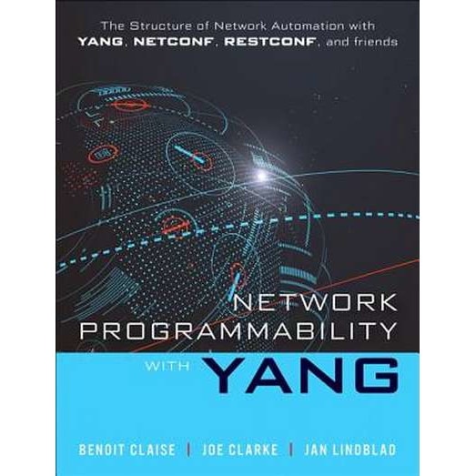 Network Programmability with YANG de Benoit Claise