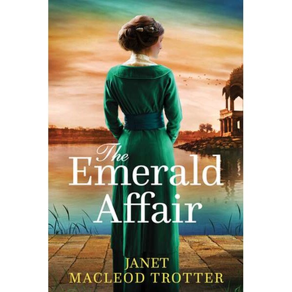 The Emerald Affair de Janet Macleod Trotter
