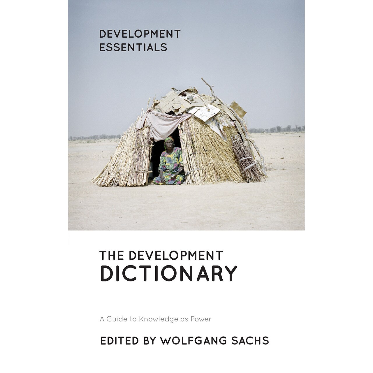 The Development Dictionary de Wolfgang Sachs