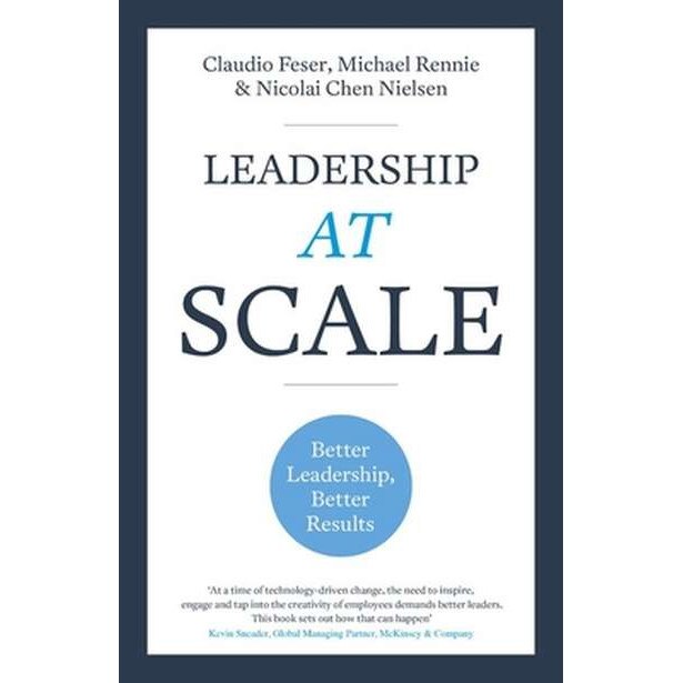 LEADERSHIP AT SCALE de CLAUDIO ET AL FESER