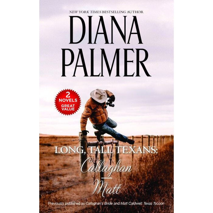 Long, Tall Texans: Callaghan/Matt de Diana Palmer