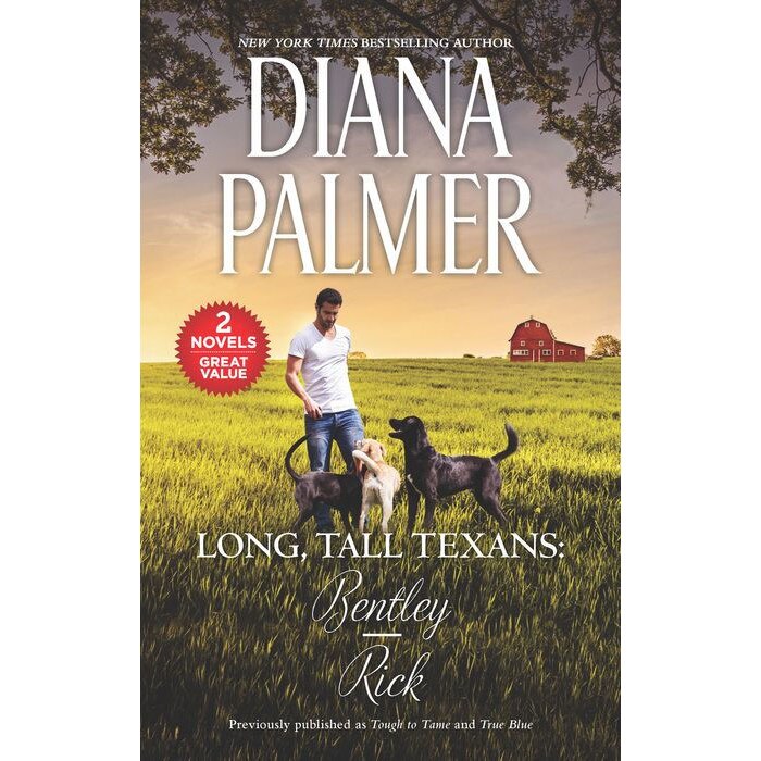 Long, Tall Texans: Bentley/Rick de Diana Palmer
