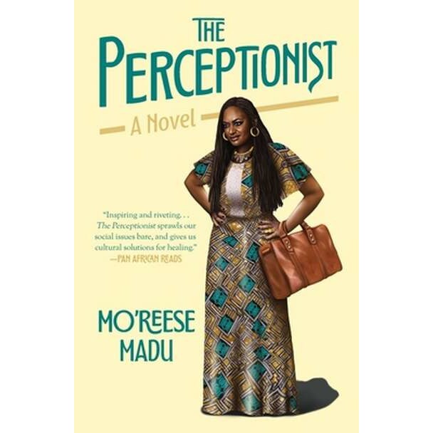 The Perceptionist de Mo'reese Madu