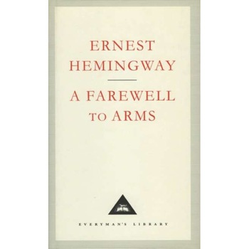 A Farewell To Arms de Ernest Hemingway A Farewell To Arms de Ernest Hemingway