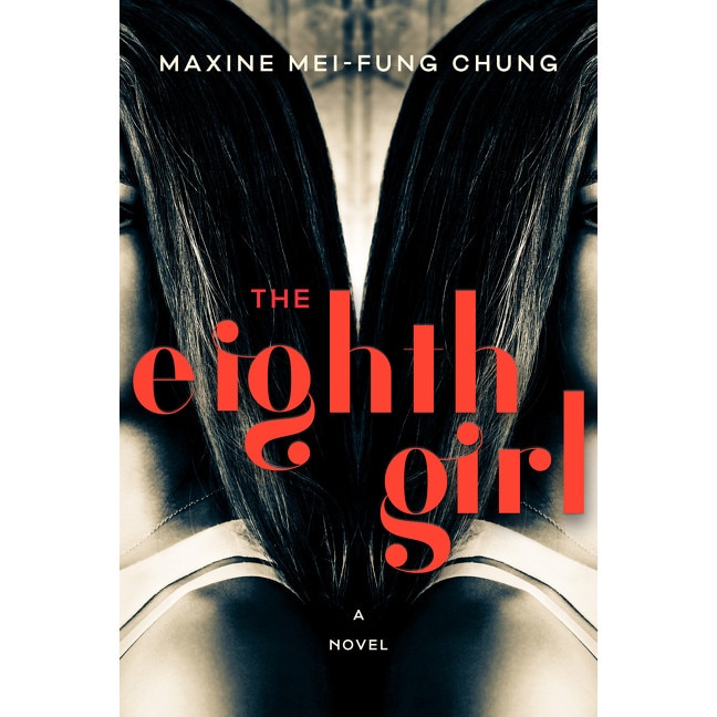 The Eighth Girl de Maxine Mei-Fung Chung