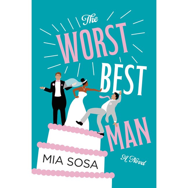 The Worst Best Man de Mia Sosa